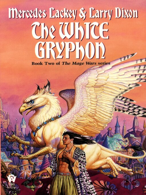 Title details for The White Gryphon by Mercedes Lackey - Wait list